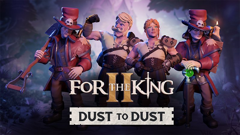 ダイス×テーブルトップRPG『For The King II』に新キャラ「墓掘り人」と「拳闘士」が11月参戦。新DLC「Dust to Dust」と無料アドベンチャー「A Mother Below」も同時配信、本編は66%オフ